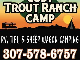 Cody Trout Ranch Camp - RV, Tipi, and Sheep Wagon Camping